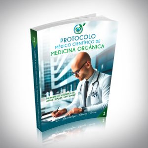 PROTOCOLO MÉDICO CIENTÍFICO DE MEDICINA ORGÁNICA