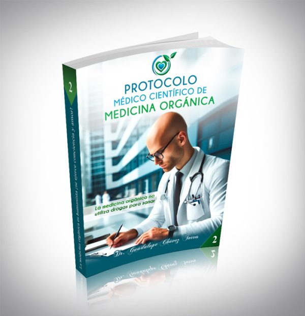 PROTOCOLO MÉDICO CIENTÍFICO DE MEDICINA ORGÁNICA