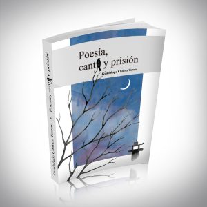 Poesía, canto y prisión